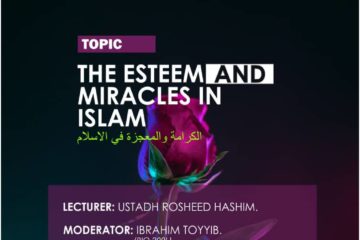 The Esteems and Miracles of Islam
