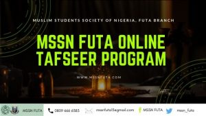 MSSN FUTA Online Tafseer for Ramadan Program