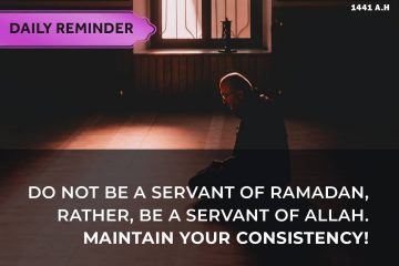 Ramadan Day 26: Don't Be A Servant Of Ramadan 26 IMG 20200519 WA0008
