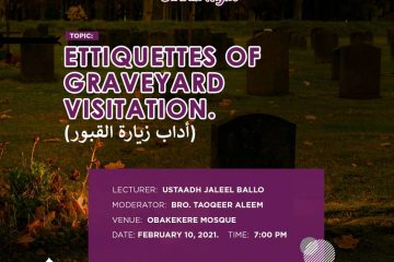 Etiquette of Graveyard Visitation MSSN FUTA