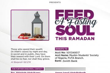 Feed a Fasting Soul - MSSN FUTA