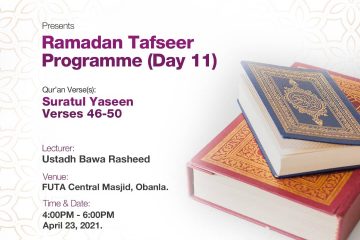 (AUDIO) - RAMADAN TAFSEER DAY 11: Suratul Yaseen Q36: 46-50 17 Ramadan Tafseer Day 11