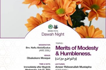Merits of Modesty & Honesty - MSSN FUTA