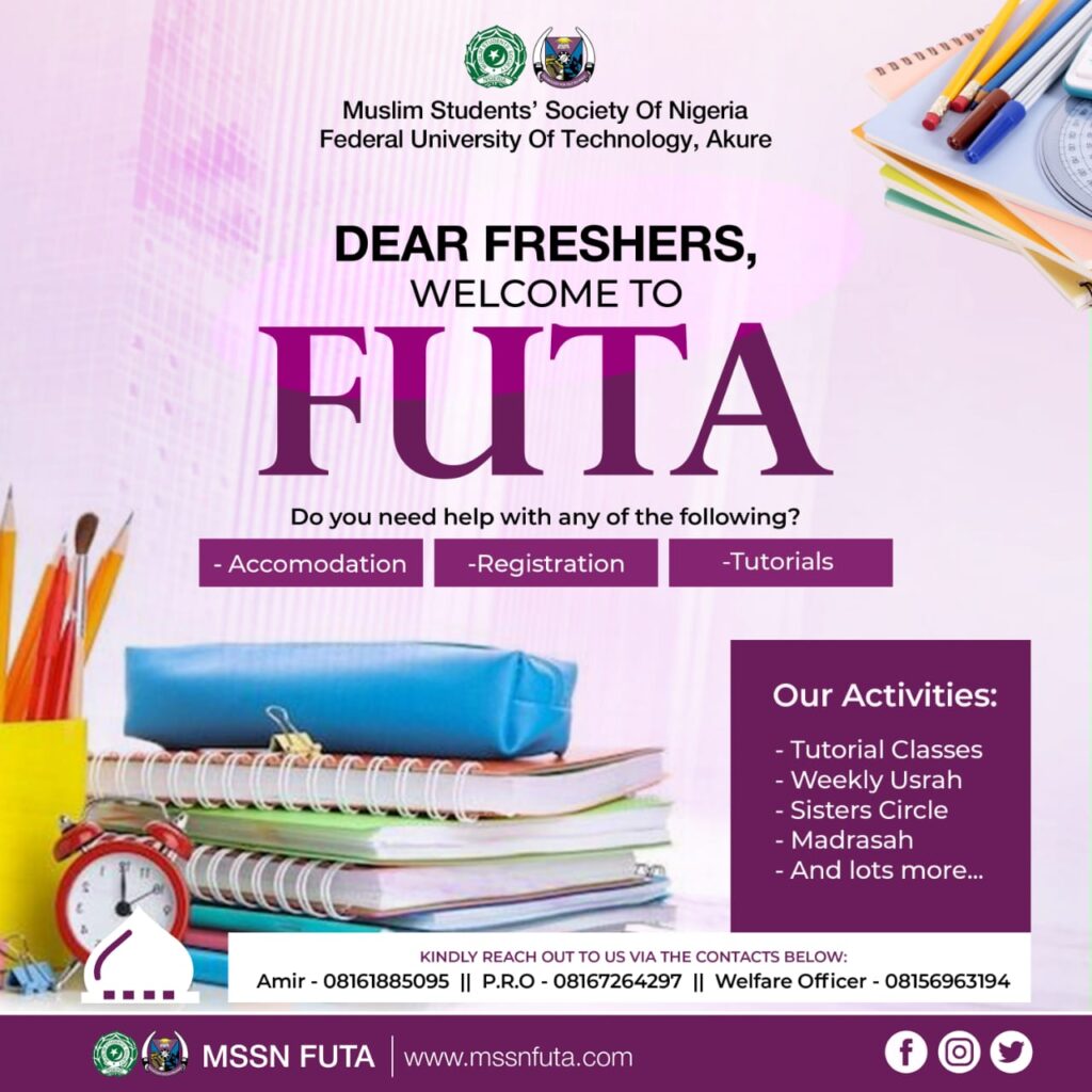 DEAR FRESHERS, WELCOME TO FUTA 1 Freshers Welcome