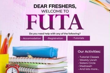 DEAR FRESHERS, WELCOME TO FUTA 11 Freshers Welcome